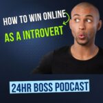 How to Win Online as An Introvert